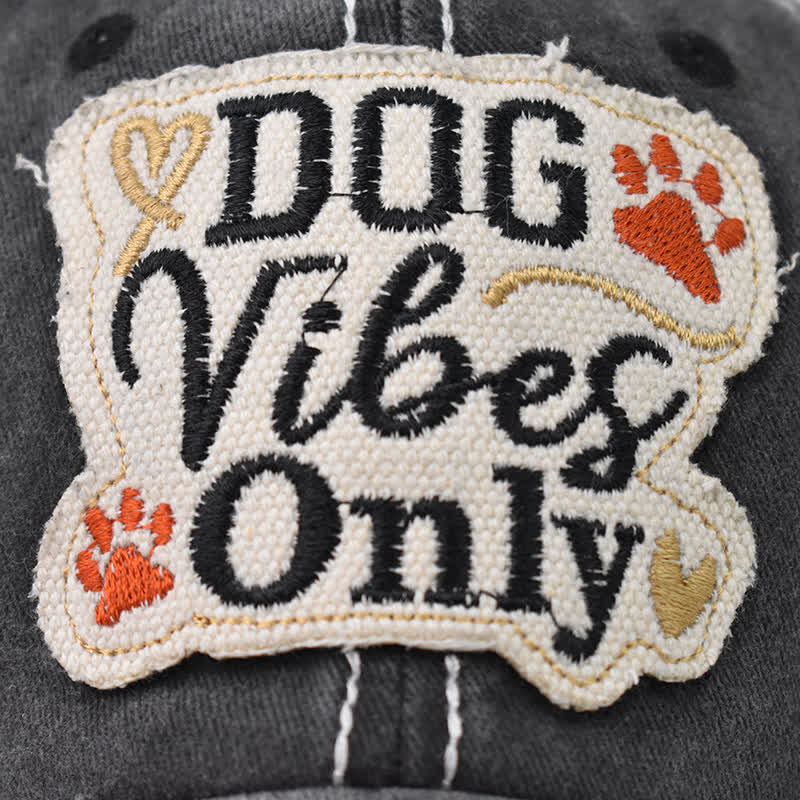 Dog Vibes Only – Bestickte, gewaschene Baseballkappe