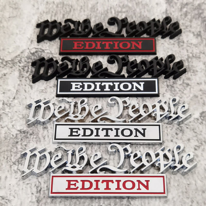 We The People EDITION Metallaufkleber Autoabzeichen