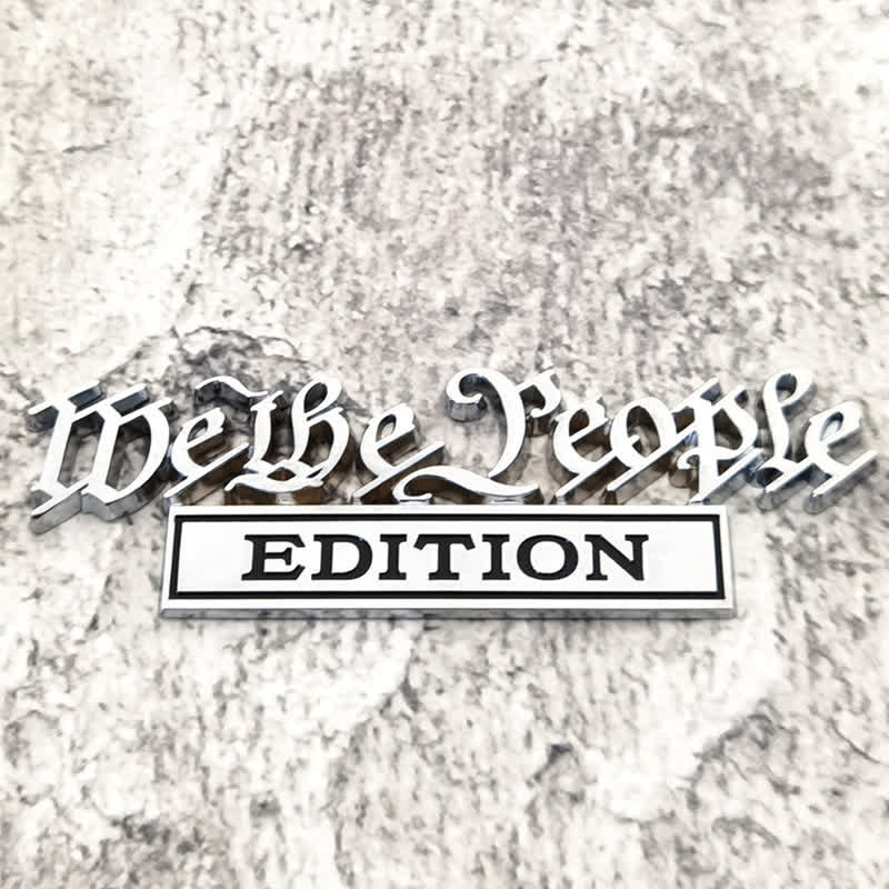We The People EDITION Metallaufkleber Autoabzeichen