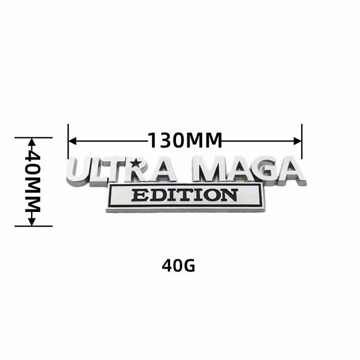 ULTRA MAGA EDITION Metallaufkleber Autoabzeichen