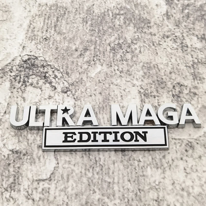 ULTRA MAGA EDITION Metallaufkleber Autoabzeichen