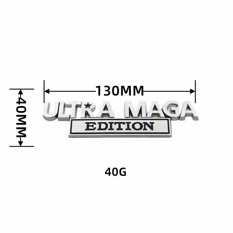ULTRA MAGA EDITION Metallaufkleber Autoabzeichen