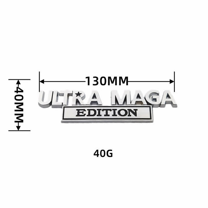 ULTRA MAGA EDITION Metallaufkleber Autoabzeichen