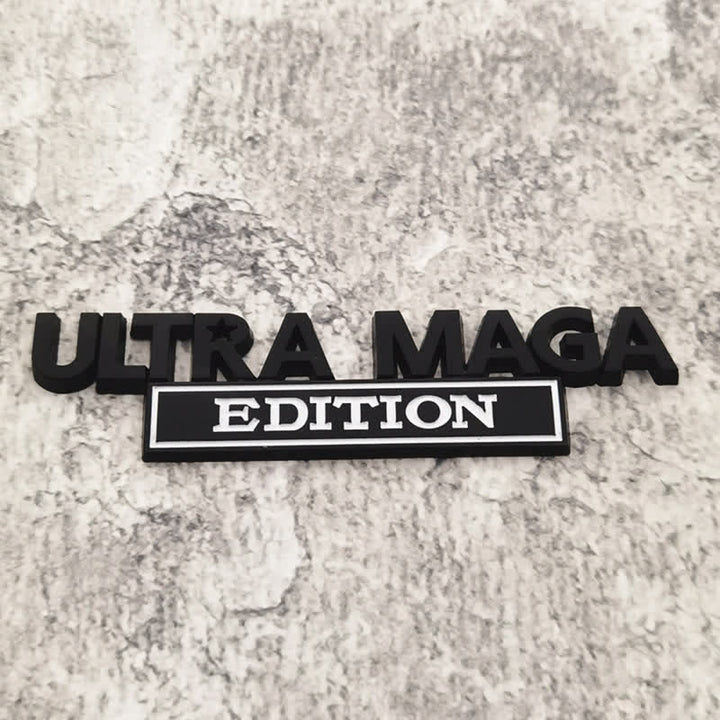 ULTRA MAGA EDITION Metallaufkleber Autoabzeichen