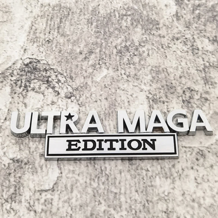 ULTRA MAGA EDITION Metallaufkleber Autoabzeichen