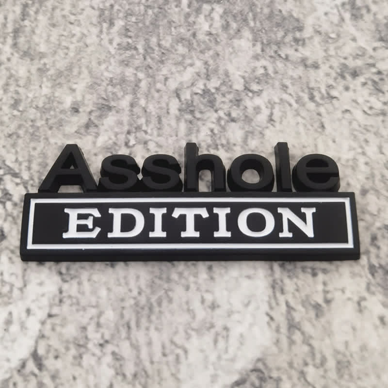 Asshole EDITION Metallaufkleber Autoabzeichen