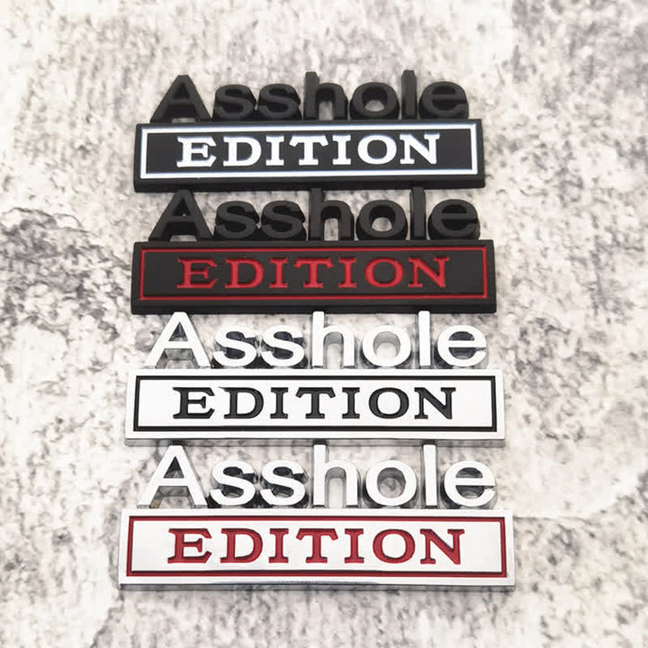 Asshole EDITION Metallaufkleber Autoabzeichen