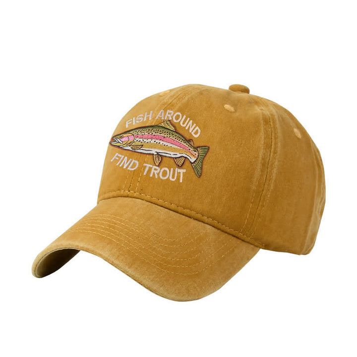 Fish Around Find Trout Bestickte verstellbare Baseballkappe