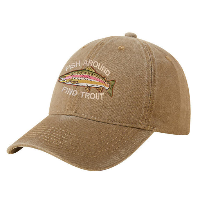 Fish Around Find Trout Bestickte verstellbare Baseballkappe