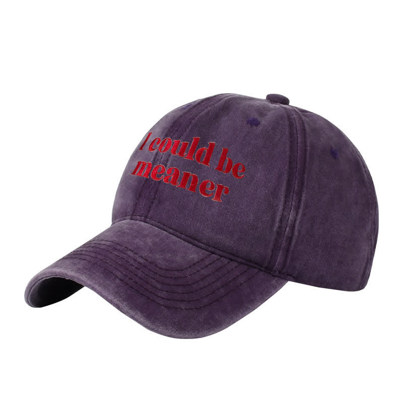 Baseballkappe mit Stickerei „Ich könnte gemeiner sein“, verstellbar